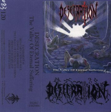 Cover for Desecration - The Valley of the Eternal Suffering (Cassette)