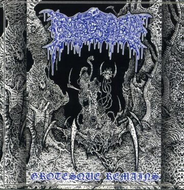 Cover for Infested - Grotesque Remains
