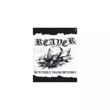 Cover for Reaver - Butchery From Beyond (Cassette)