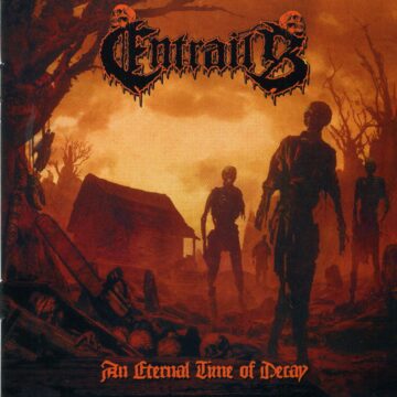 Cover for Entrails - An Eternal Time of Decay (Slipcase)