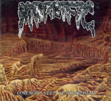 Cover for Morbific - Ominous Seep of Putridity (Digi Pak)