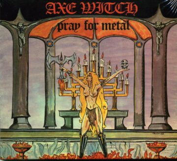Cover for Axe Witch - Pray for Metal (Digi Pak)