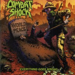 Cover for Combat Shock - Everything Goes Wrong