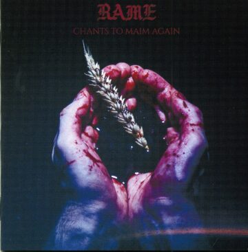 Cover for Rame - Chants To Maim Again