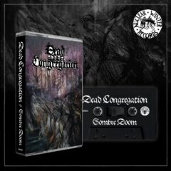 Dead Congregation - Sombre Doom (Cassette) Dead Congregation - Sombre Doom (Cassette)