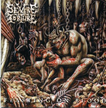 Cover for Severe Torture - Feasting On Blood