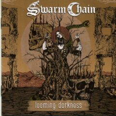 Cover for Swarm Chain - Looming Darkness