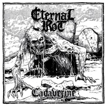 Cover for Eternal Rot - Cadaverine (Cassette)