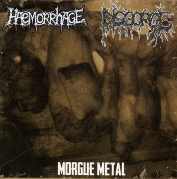 Cover for Haemorrhage / Disgorge - Morgue Metal