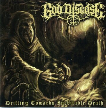 Cover for God Disease - Drifting Towards Inevitable Death