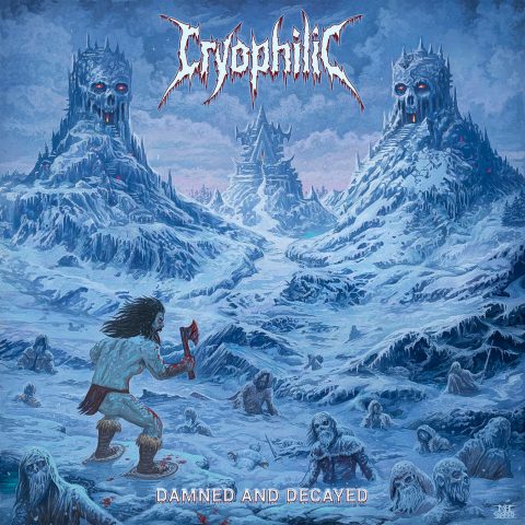 Cryophilic - Damned and Decayed Cryophilic - Damned and Decayed