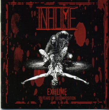 Cover for Inhume -  Exhume: 25 Years of Decomposition