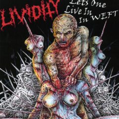 Cover for Lividity - Lets One Live In Weft