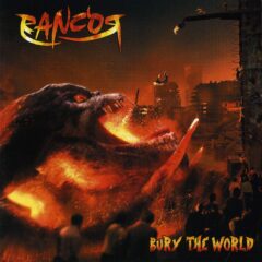Cover for Rancor - Bury The World