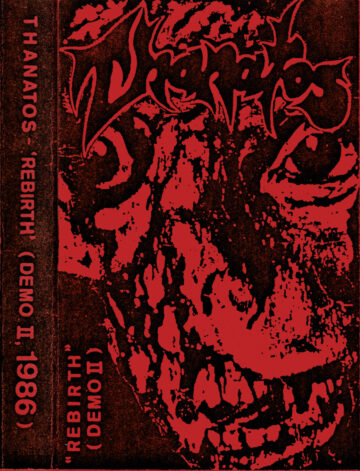 Cover for Thanatos - Rebirth (Demo II) (Cassette)