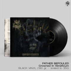 Cover for Father Befouled - Crowned In Veneficum (LP Black)