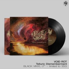 Cover for Void Rot - Telluric Dismemberment (7 Inch Black)