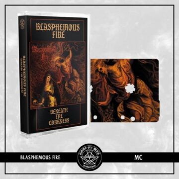 Cover for Blasphemous Fire - Beneath The Darkness (Cassette)