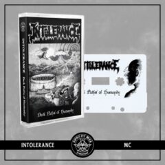 Cover for Intolerance - Dark Paths of Humanity (Cassette)