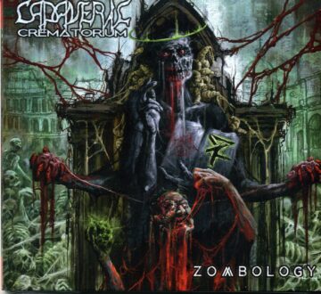Cover for Cadaveric Crematorium - Zombology (Digi Pak)