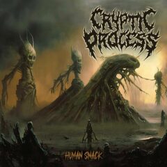 Cover for Cryptic Process - Human Snack (Digi Pak)