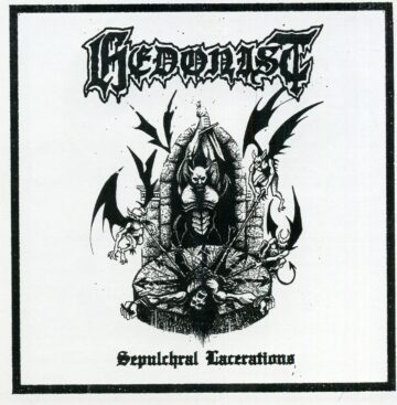 Cover for Hedonist - Sepulchral Lacerations (Demo '21 ​CD)​ [Asian Version]