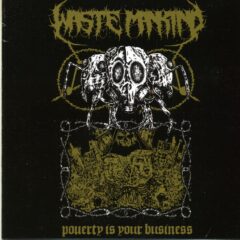 Cover for Waste Mankind - Poverty Is Your Business