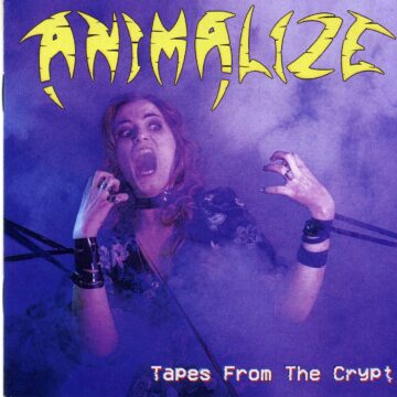 Cover for Animalize - Tapes From The Crypt