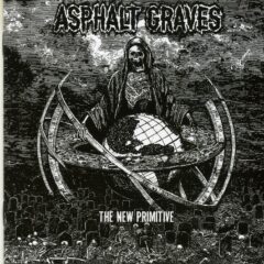 Cover for Asphalt Graves - The New Primitive