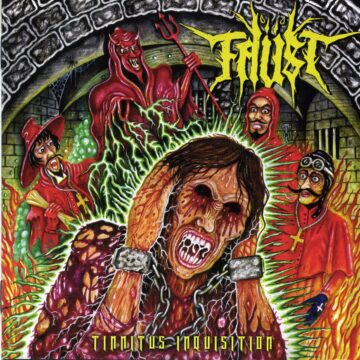 Cover for Faüst - Tinnitus Inquisition
