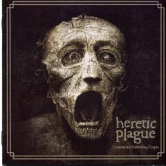 Cover for Heretic Plague - Context Is A Stumbling Corpse