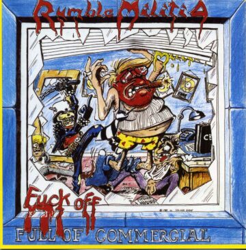 Cover for Rumble Militia - Fuck Off Commercial - The Rumble Archives Vol​.​ 1