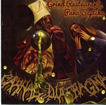 Cover for Carnal Diafragma - Pana Septik's Grind Restaurant