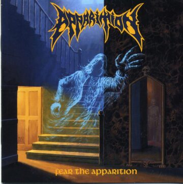 Apparition - Fear The Apparition