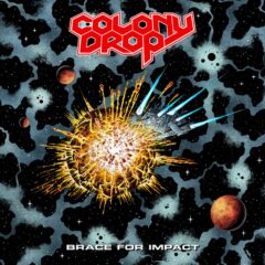 Cover for Colony Drop - Brace for Impact