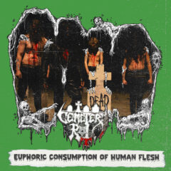 Cover for Cemetery Rot - Euphoric Consumption of Human Flesh