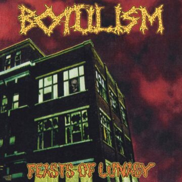 Botulism - Feasts of Lunacy