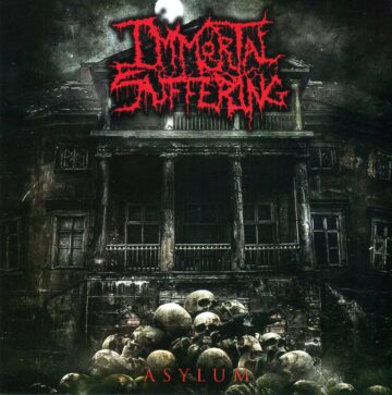 Cover for Immortal Suffering - Asylum