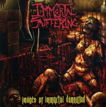 Cover for Immortal Suffering - Images of Immortal Damnation