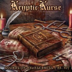 Cover for Kryptic Kurse - Sounds of Akursedness ('88-'92)