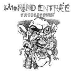 Cover for Morbid Entree - Smorgasgore