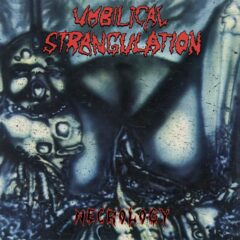 Cover for Umbilical Strangulation - Necrology