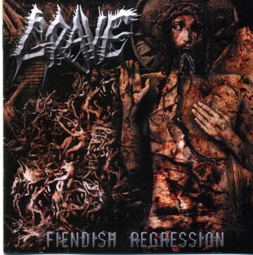 Cover for Grave - Fiendish Regression (Reissue)