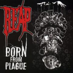 Cover for Reap - Born From Plague