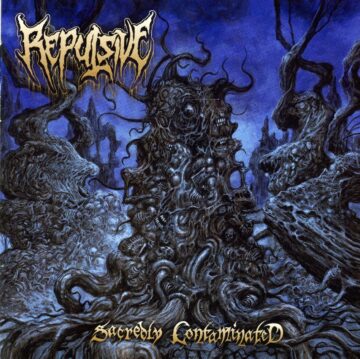 Cover for Repulsive - Sacredly Contaminated