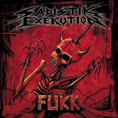 Cover for Sadistik Exekution - FUKK