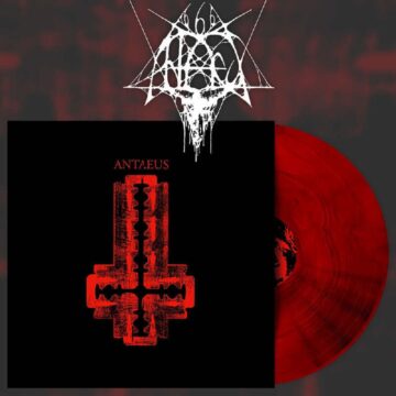 Antaeus - Cut Your Flesh & Worship Satan (LP)