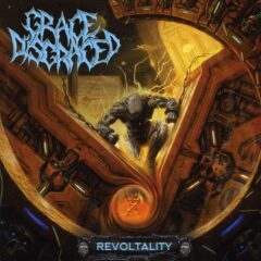 Cover for Grace Disgraced - Revoltality