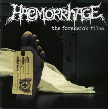 Haemorrhage - The Forensic Files / Grotesque Embryopathology