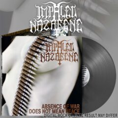 Cover for Impaled Nazarene - Absence Of War Does Not Mean Peace (LP)